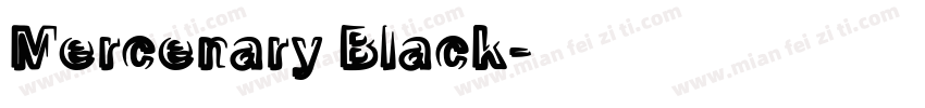 Mercenary Black字体转换